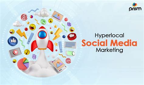 hyperlocal social media marketing|8 Creative Hyperlocal Social Media Marketing for Your Brand.